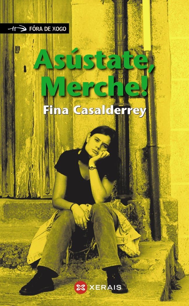 Libro: Asústate, Merche! (INFANTIL E XUVENIL - FÓRA DE XOGO)