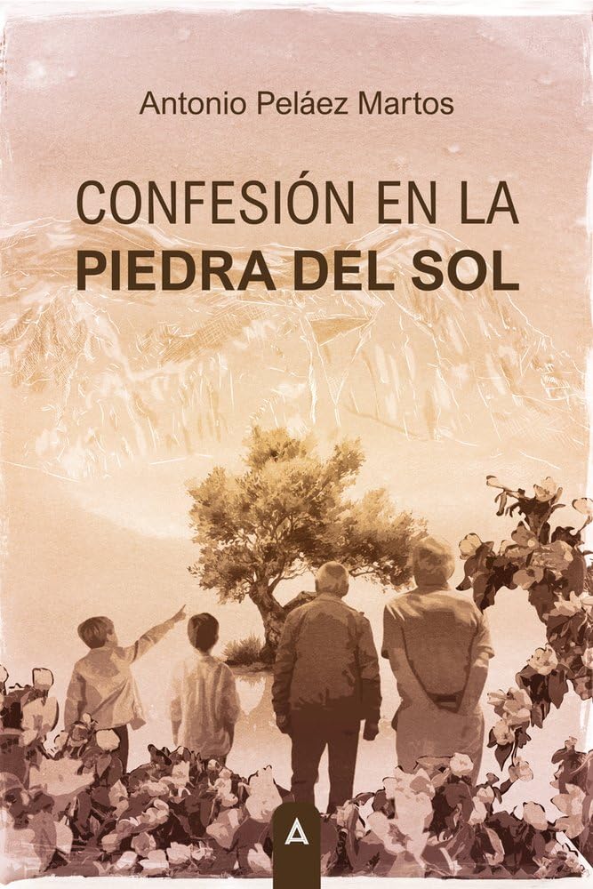 Libro: Confesión en la Piedra del Sol