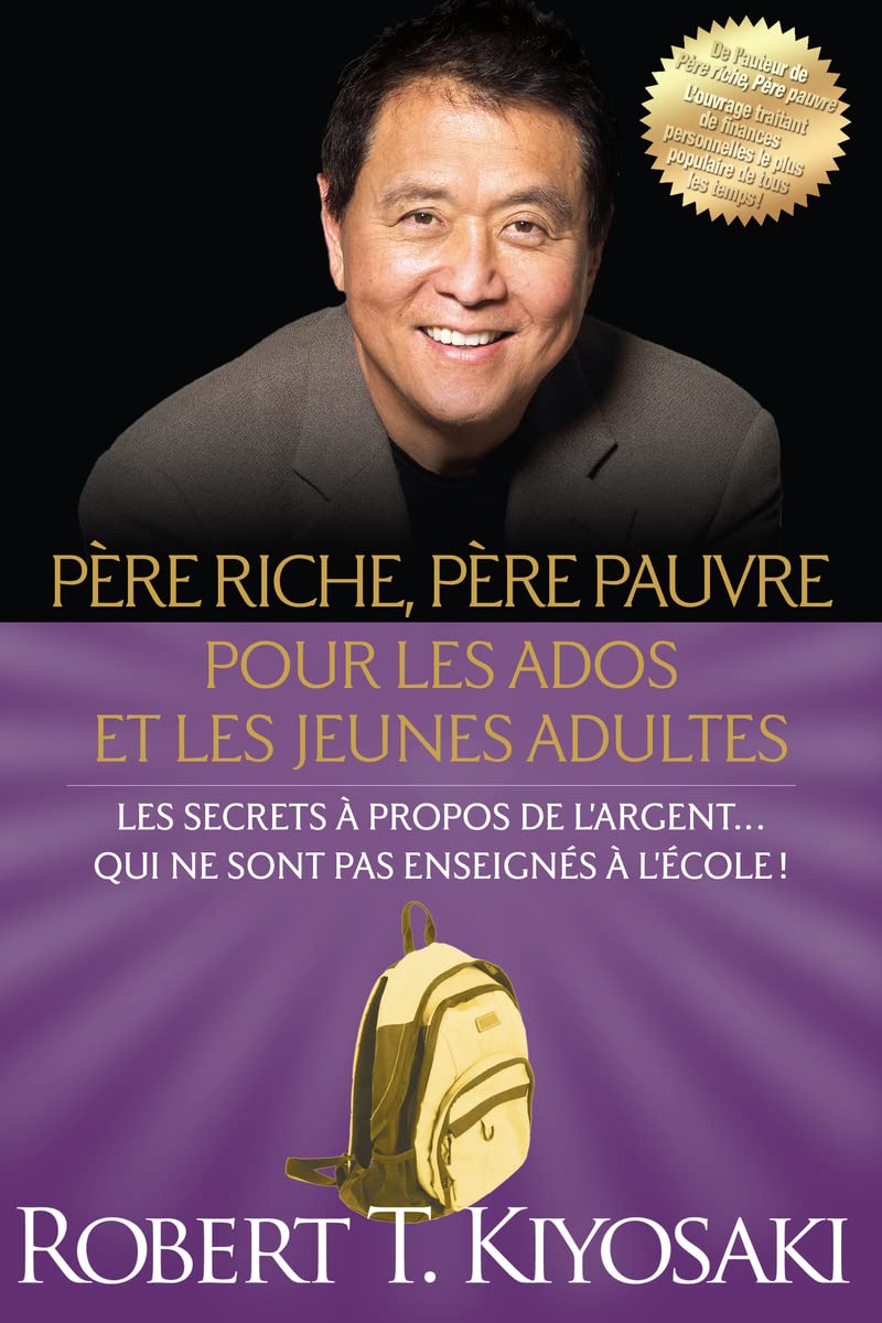 Libro: Père riche, père pauvre pour les ados et les jeunes adultes