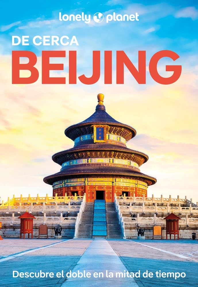 Libro: Beijing de cerca 3 (Guías De cerca Lonely Planet)