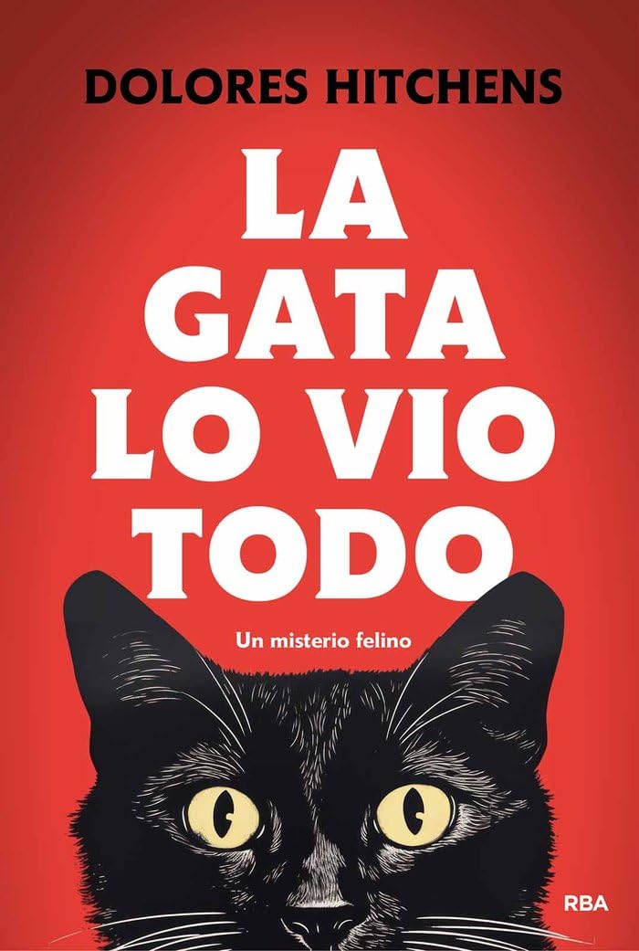 Libro: La gata lo vio todo (Spanish Edition)