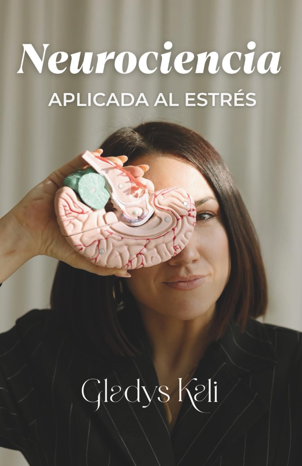 Libro: Neurociencia aplicada al Estrés: Entrena tu cerebro: hábitos para más foco, equilibrio y bienestar (Spanish Edition)