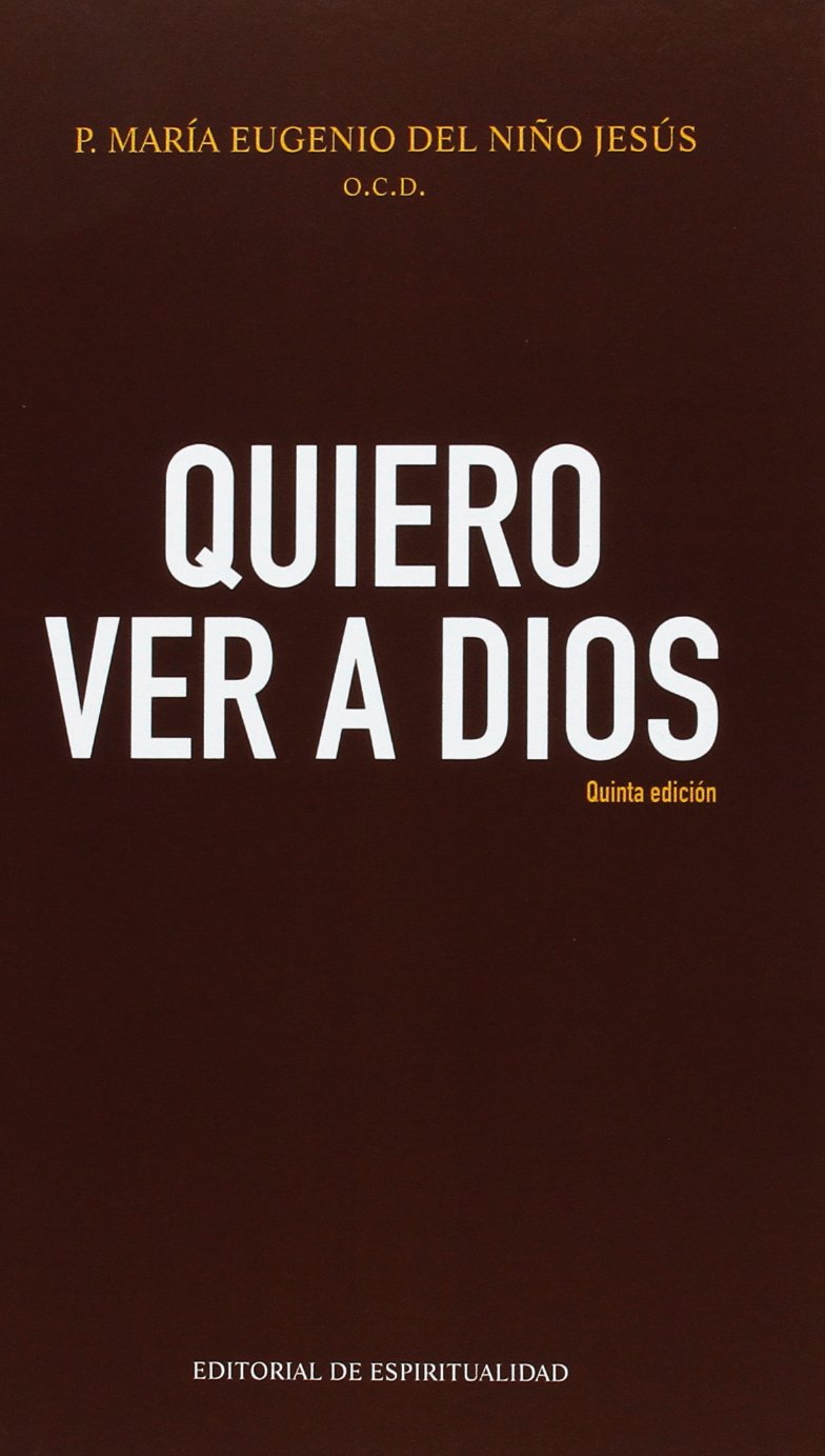 Libro: Quiero ver a Dios