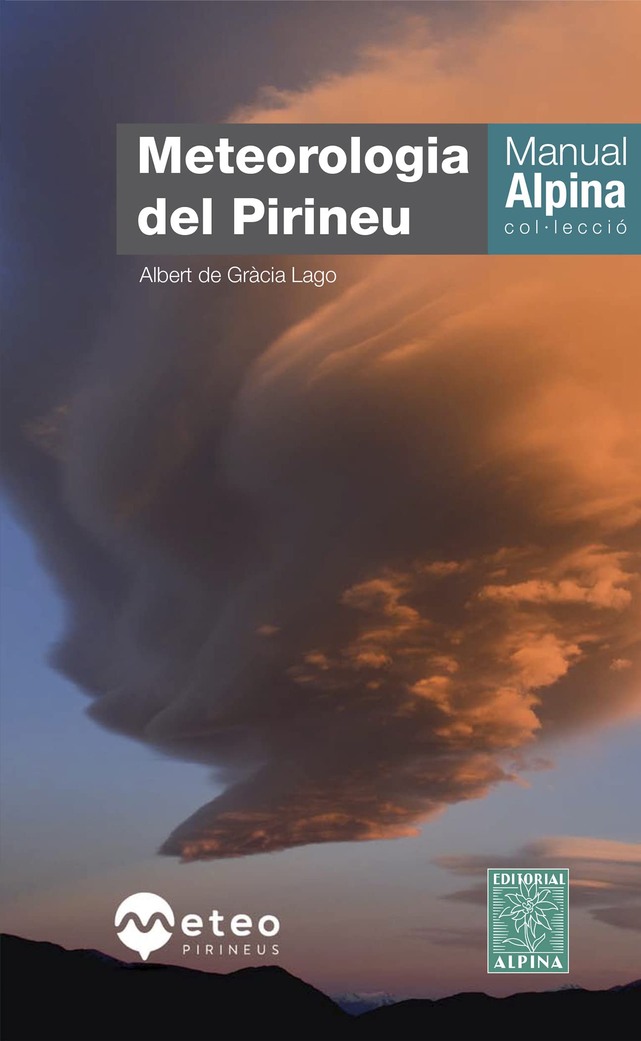 Libro: METEOROLOGIA DEL PIRINEU -ALPINA