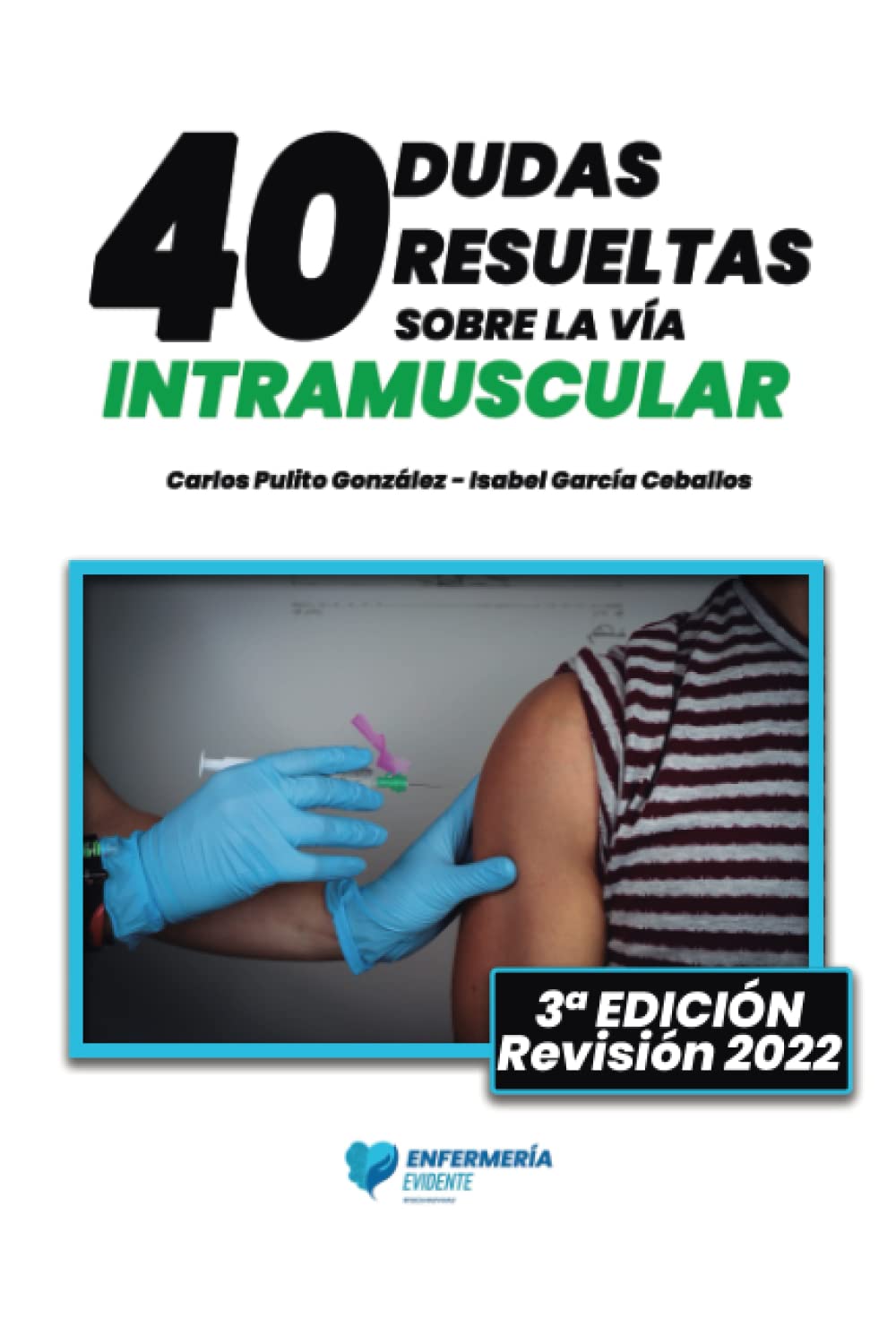 Libro: 40 dudas resueltas sobre la vía intramuscular