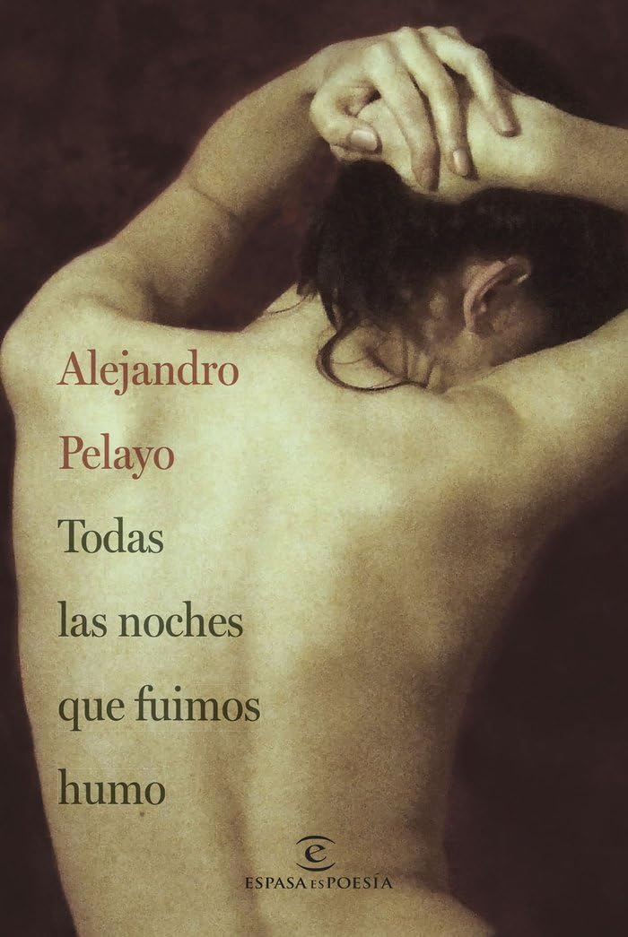 Libro: Todas las noches que fuimos humo