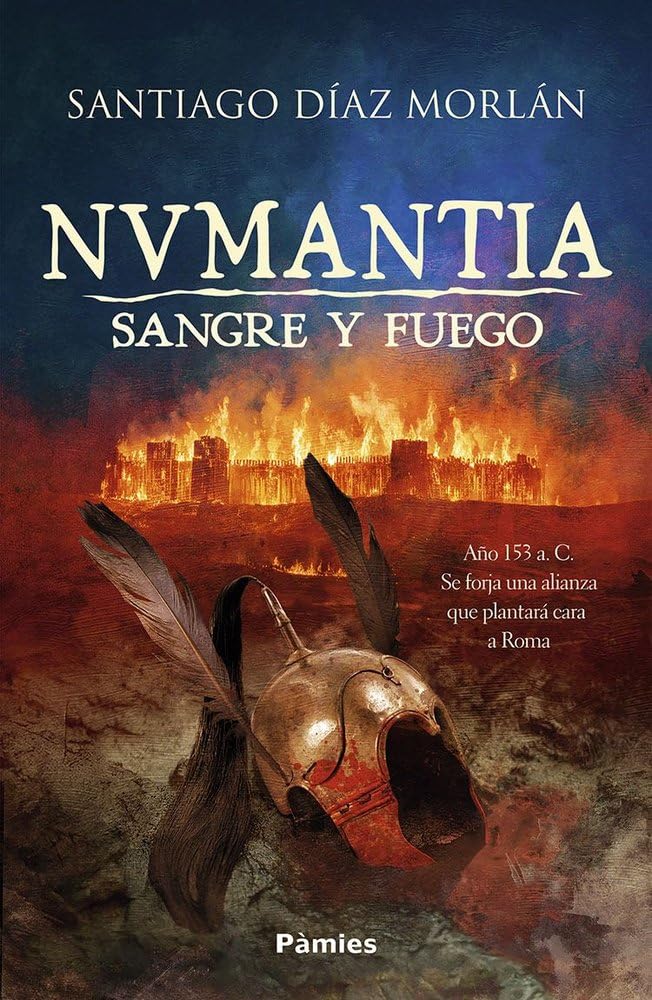 Libro: Numantia. Sangre y fuego (Histórica)