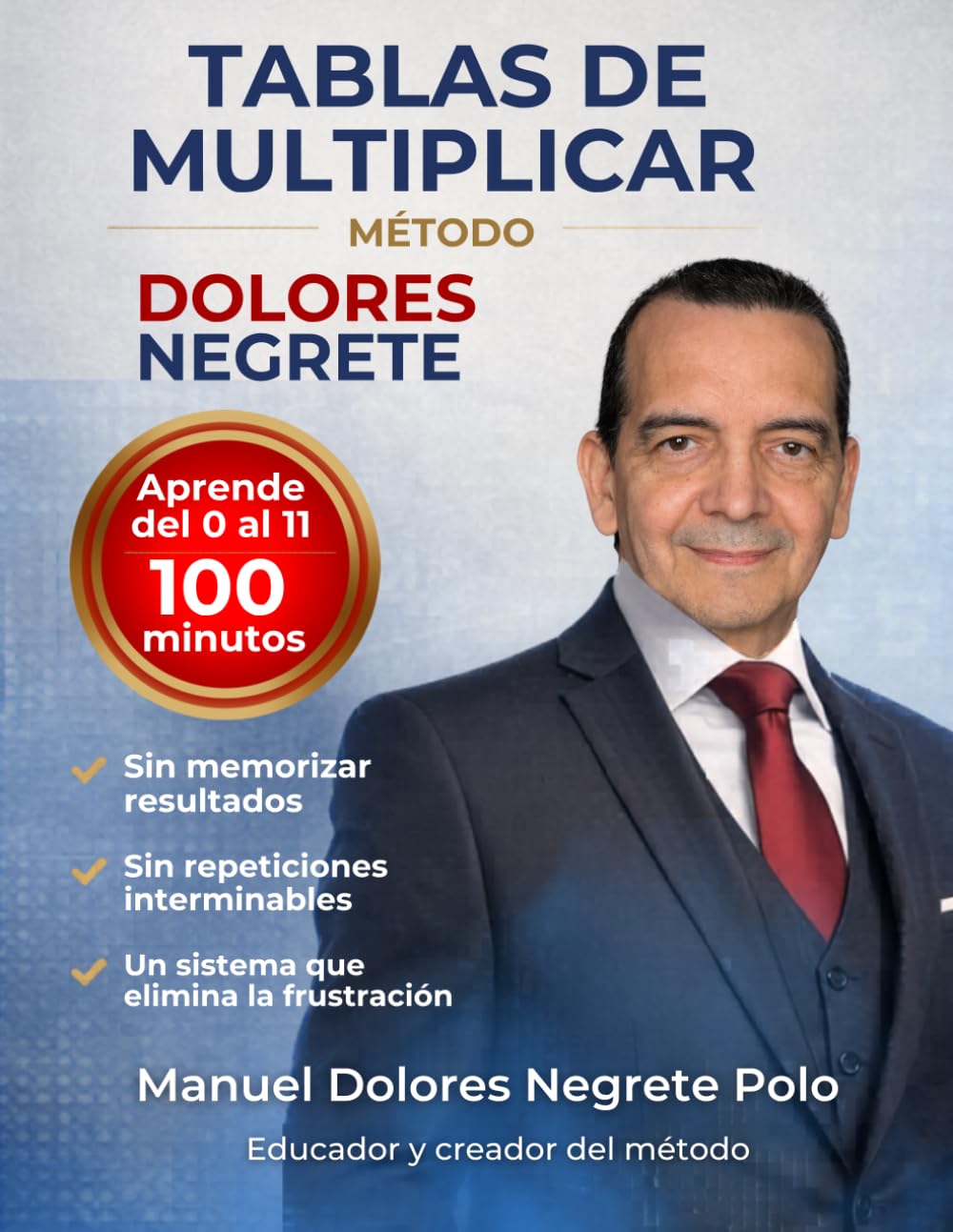 Libro: Tablas de multiplicar: Metodo Dolores Negrete