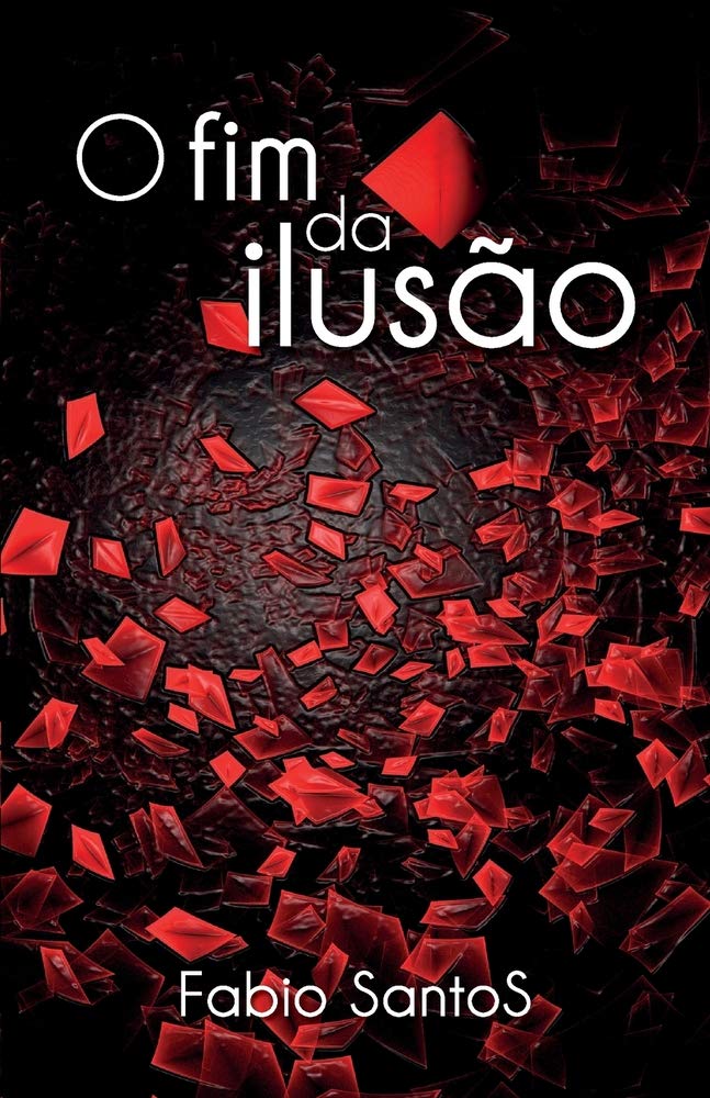 Libro: O Fim da Ilusão (Portuguese Edition)