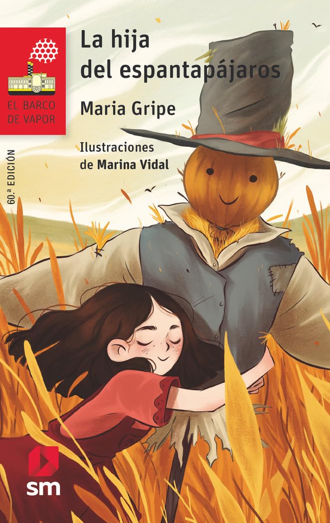 Libro: La hija del espantapájaros: 2 (El Barco de Vapor Roja)