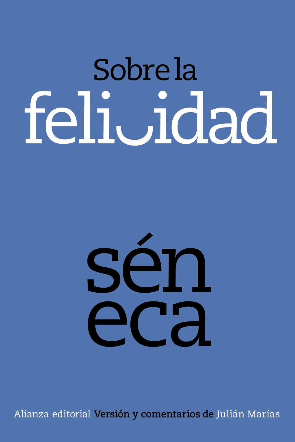 Libro: Sobre la felicidad (Spanish Edition)