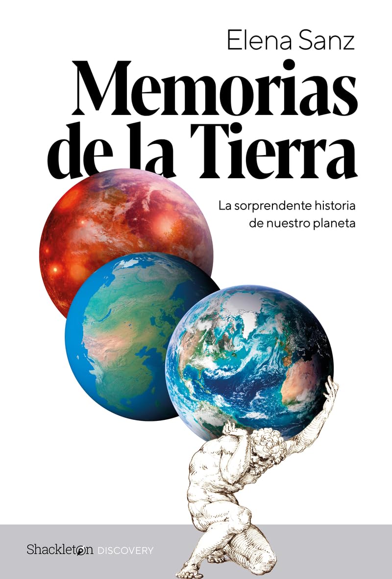 Libro: Memorias de la Tierra: La sorprendente historia de nuestro planeta