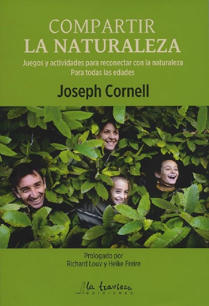 Libro: COMPARTIR LA NATURALEZA: Juegos y actividades para reconectar con la naturaleza. Para todas las edades