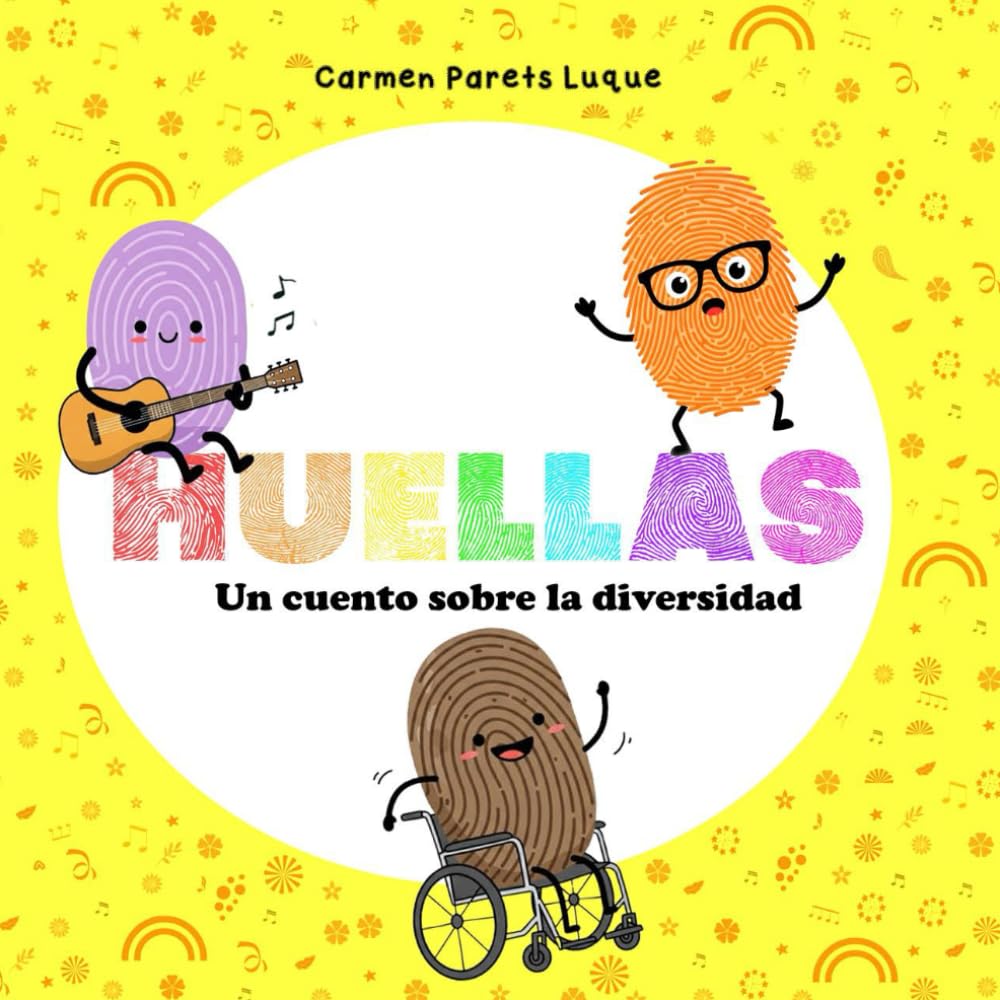 Huellas: Un cuento sobre la diversidad, el respeto y la inclusión (DIFERENTES)