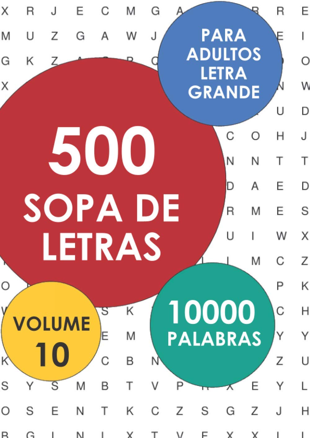 Libro: 500 Sopa De Letras Para Adultos, Letra Grande: Volume 10