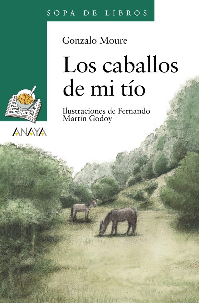 Libro: Los caballos de mi tío (LITERATURA INFANTIL - Sopa de Libros)