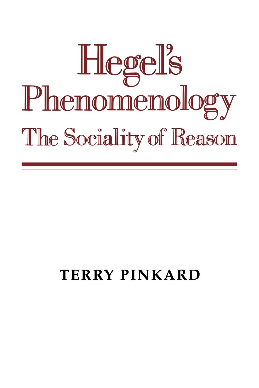 Libro: Hegel's Phenomenology: The Sociality of Reason