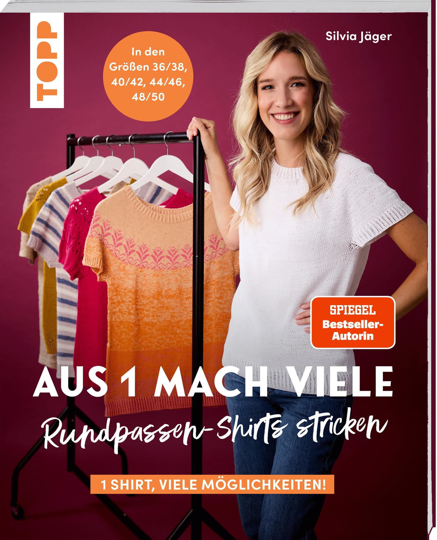 Libro: Aus 1 mach viele. Rundpassen-Shirts stricken: 1 Shirt, so viele Möglichkeiten! In den Größen 36/38, 40/42, 44/46, 48/50