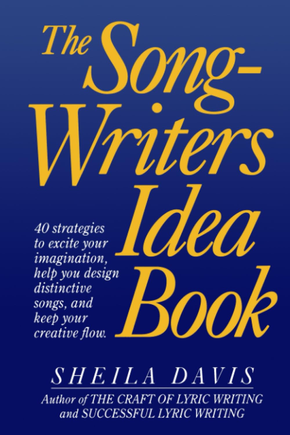 Libro: The Songwriter's Idea Book