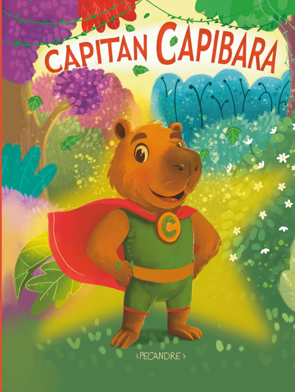 Libro: Capitán Capibara (Spanish Edition)