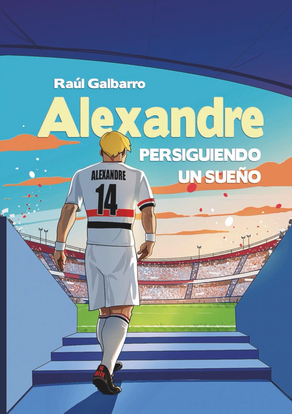 Libro: Alexandre, persiguiendo un sueño (Spanish Edition)