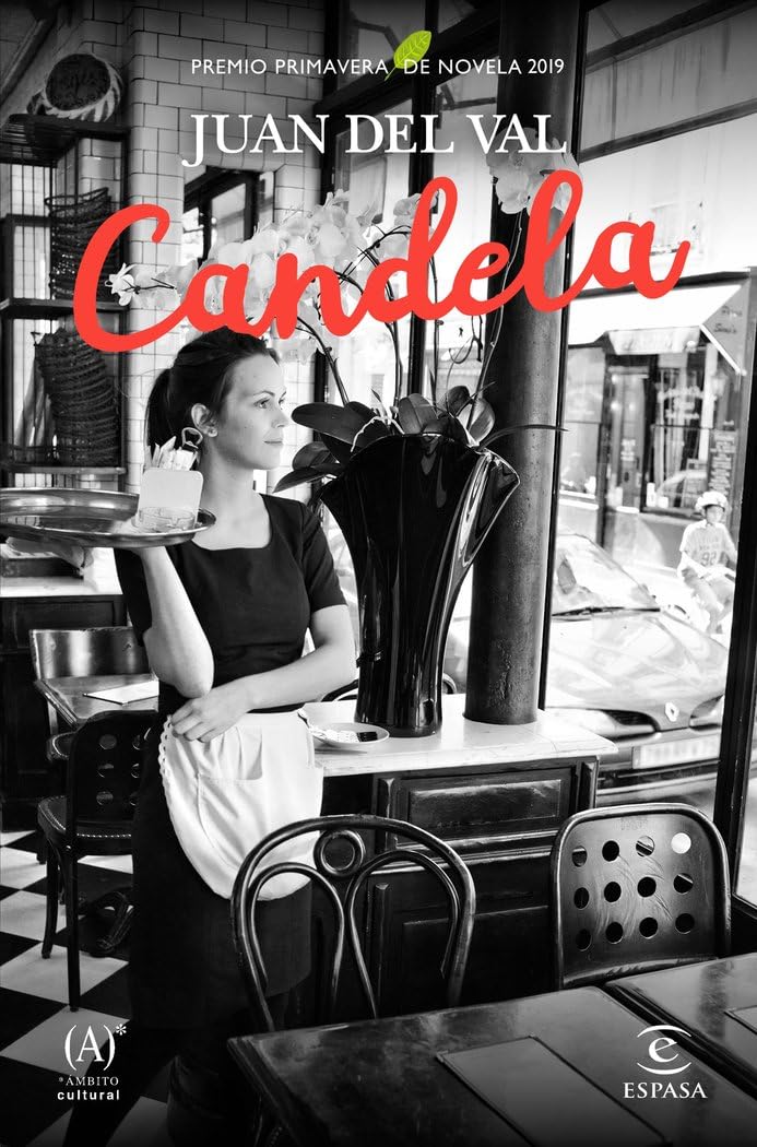 Libro: Candela: Premio Primavera de Novela 2019 (ESPASA NARRATIVA)