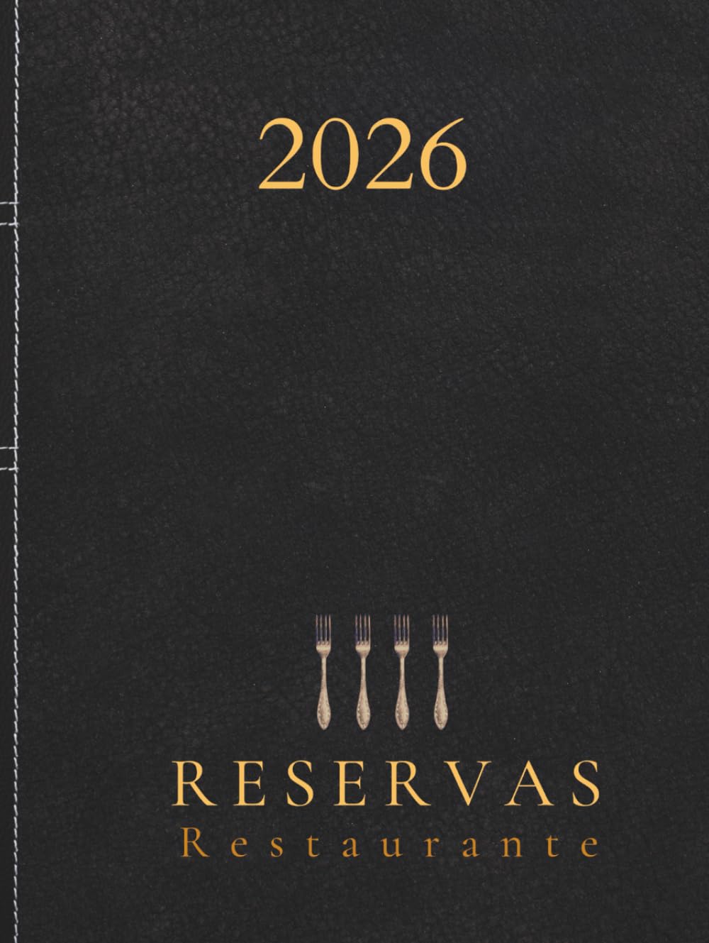 Libro reservas restaurante 2026: Agenda restaurante con fechas, 1 página diaria. Elegante tapa dura, A4