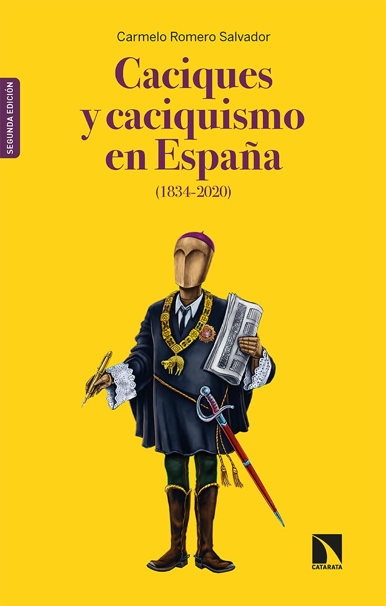 Libro: Caciques y caciquismo en España (1834-2020): 827 (Mayor)