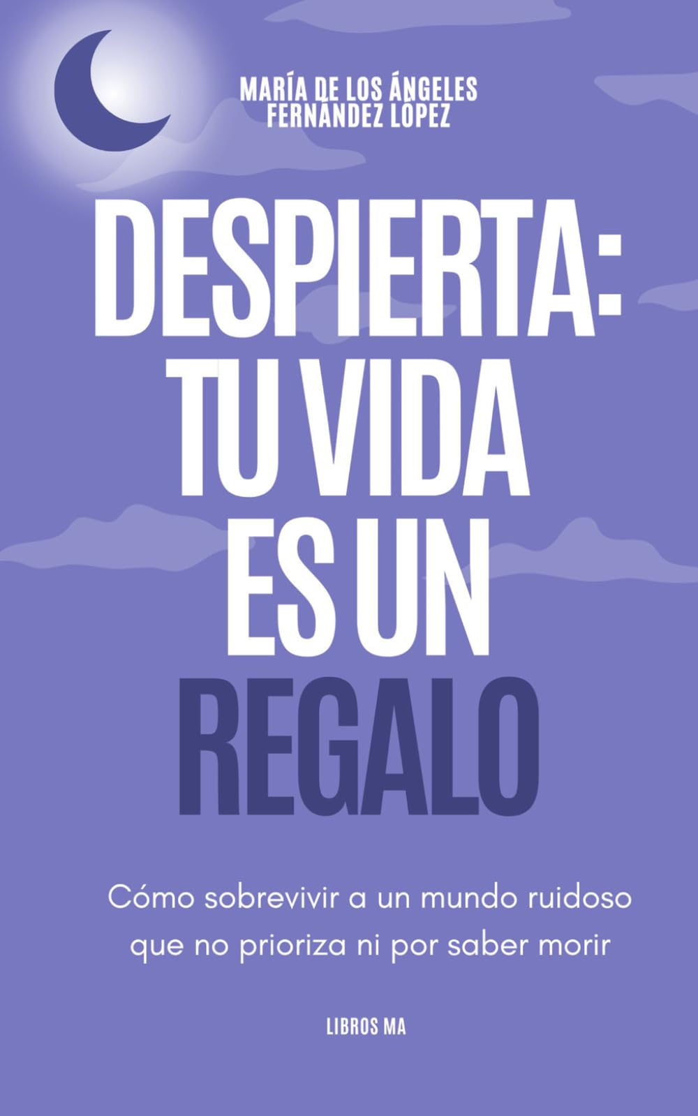 Libro: Despierta: tu vida es un regalo - cómo sobrevivir a un mundo que no prioriza ni por saber morir (Libros para trabajar la atención y la sobrecarga sensorial)