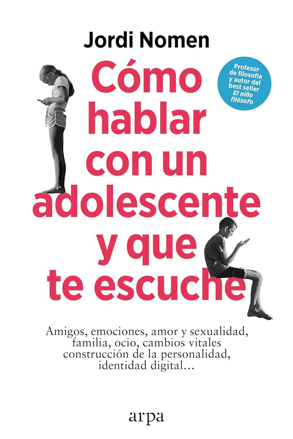 Libro: Cómo hablar con un adolescente y que te escuche