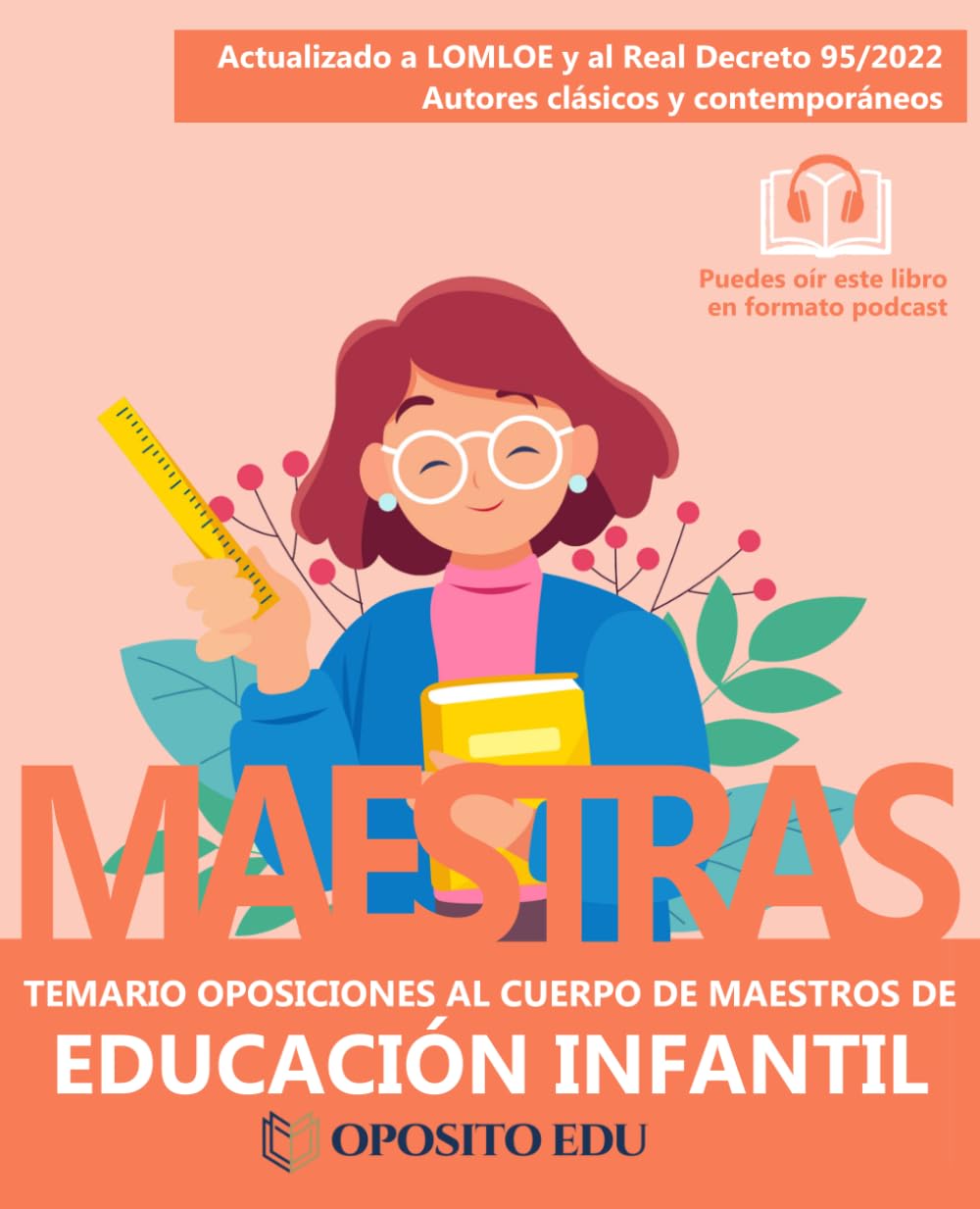 Libro: SER MAESTRA DE INFANTIL: Oposiciones al Cuerpo de Maestros - Temario LOMLOE de Educación Infantil: Temas del 1 al 25 actualizados al Real Decreto 95/2022 y LOMLOE (Temario Educación Infantil)