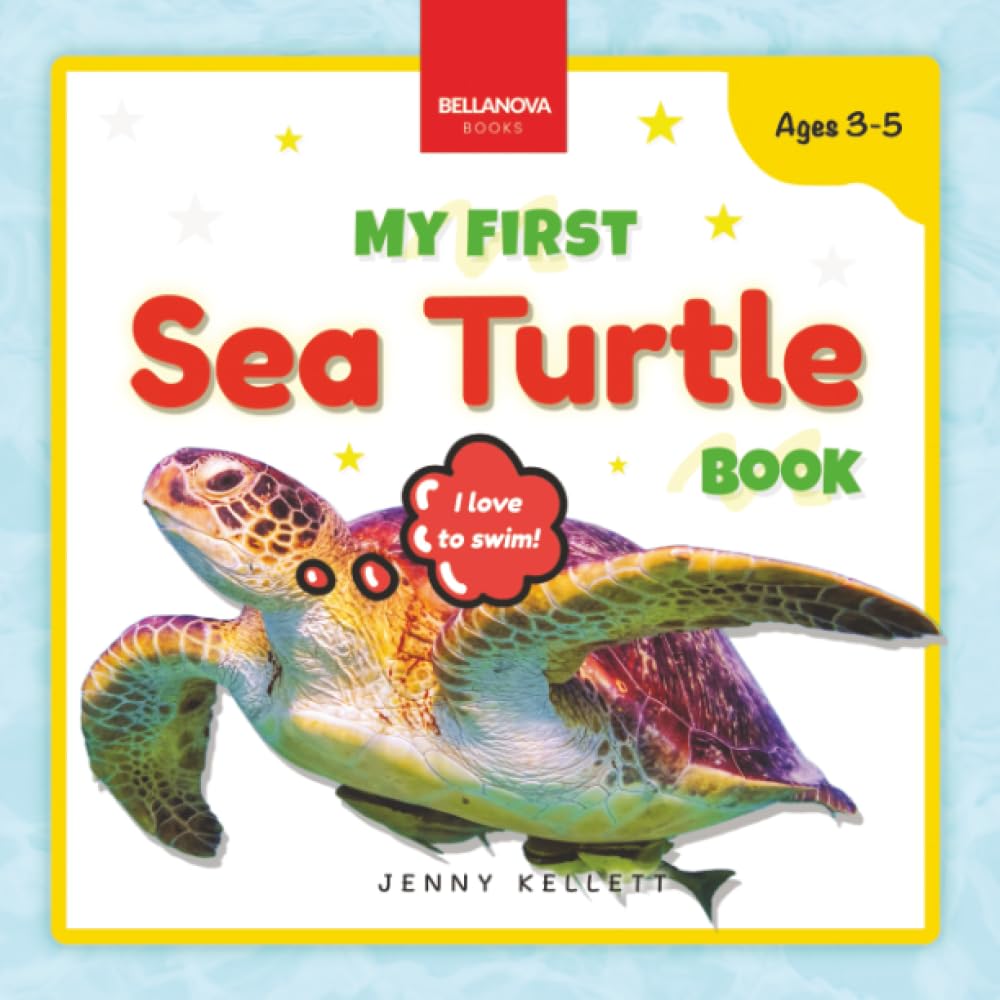 Libro: My First Sea Turtle Book: Simple Facts, Fun Activities, Hatchlings & Ocean Life (Ages 3-5): Fun Facts and Activities About Sea Turtles for Kids 3-5 (Early Wildlife Readers)