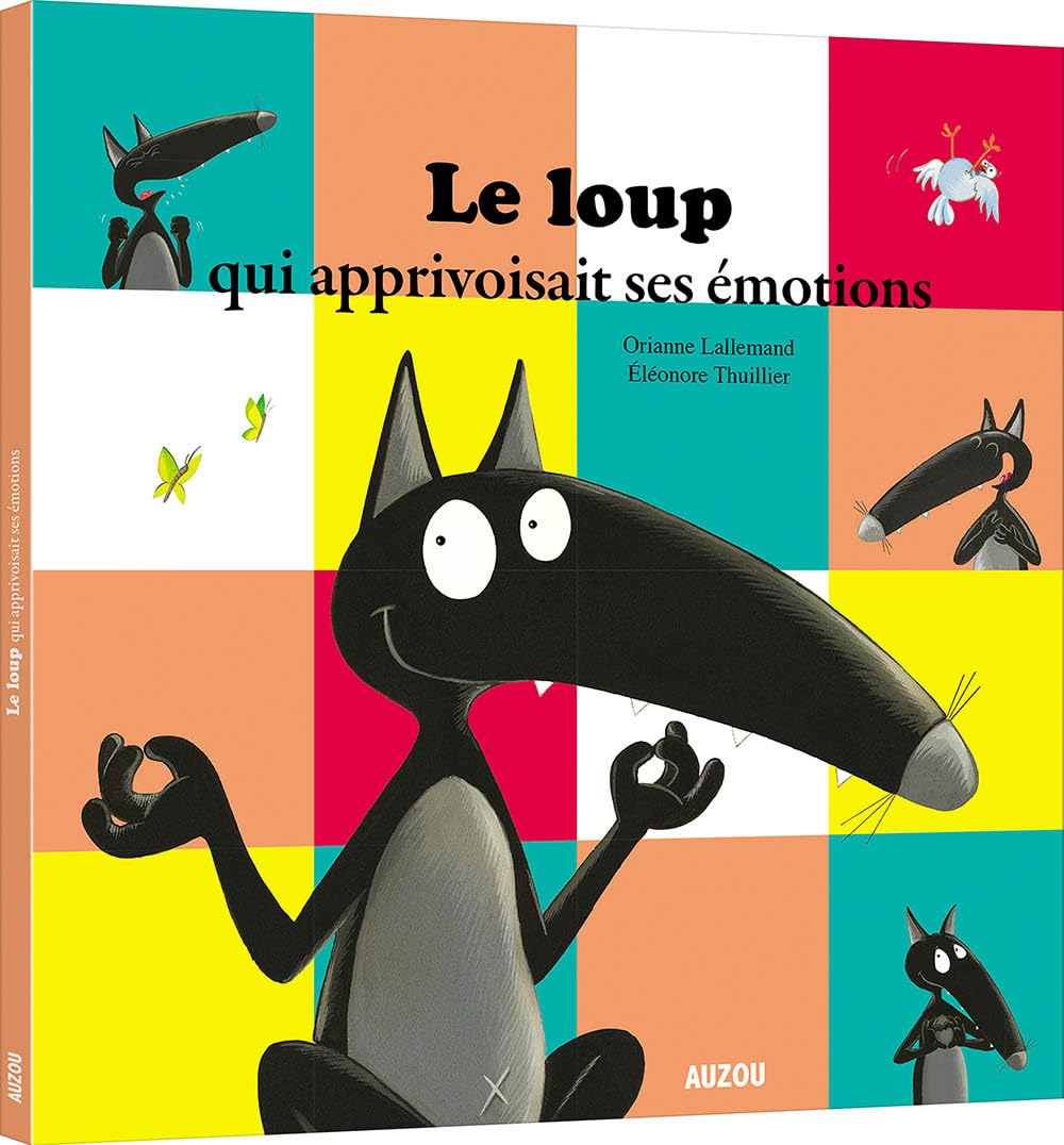 Libro: Le loup qui apprivoisait ses emotions