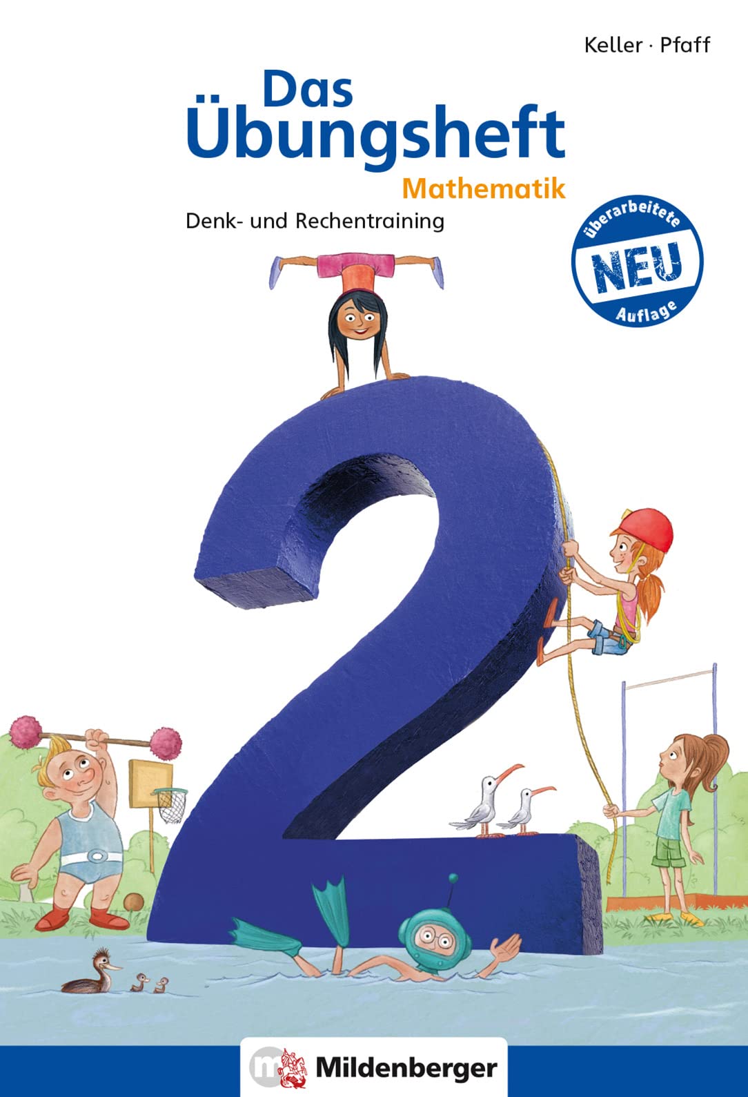 Libro: Das Übungsheft Mathematik 2: Denk- und Rechentraining. Mit Lösungsheft (20 S.), Stickerbogen