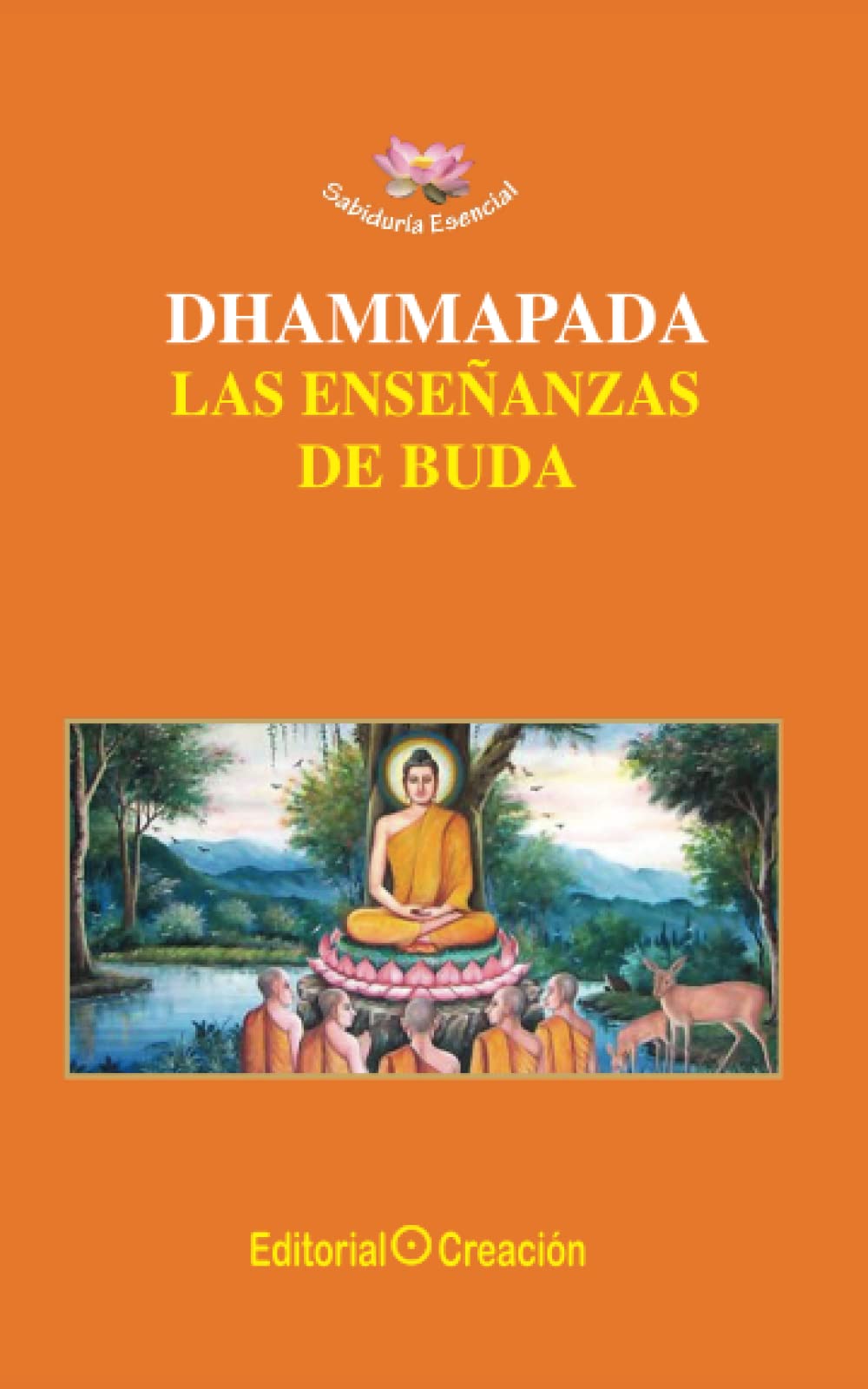 Libro: Dhammapada, las enseñanzas de Buda (Spanish Edition)