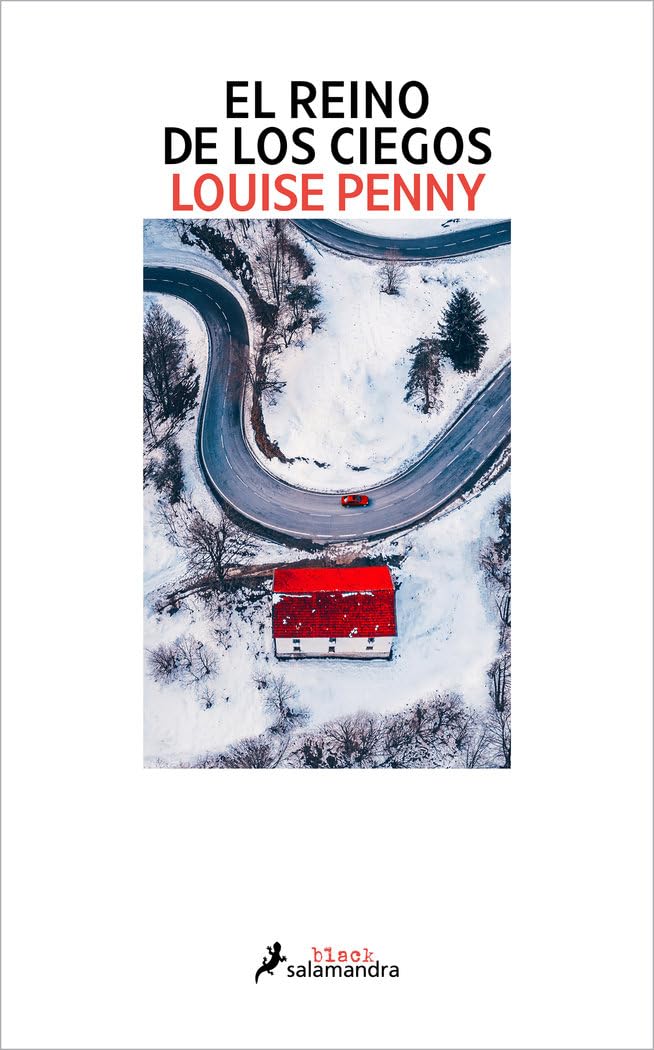 Libro: El reino de los ciegos (Inspector Armand Gamache 14)