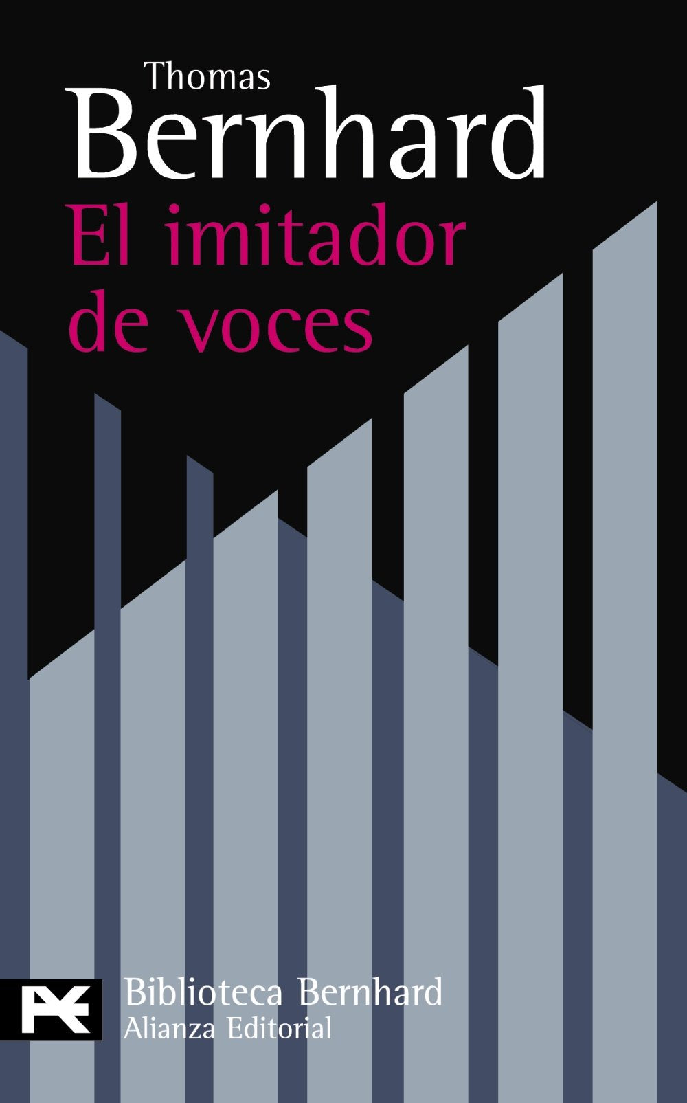 Libro: El imitador de voces (El libro de bolsillo - Bibliotecas de autor - Biblioteca Bernhard)