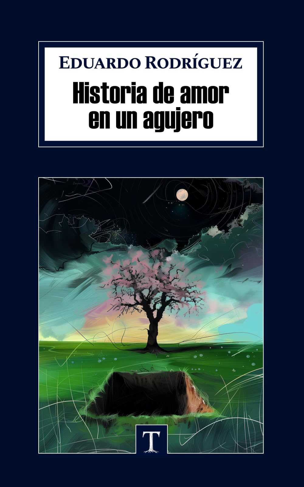 Libro: Historia de Amor en un Agujero