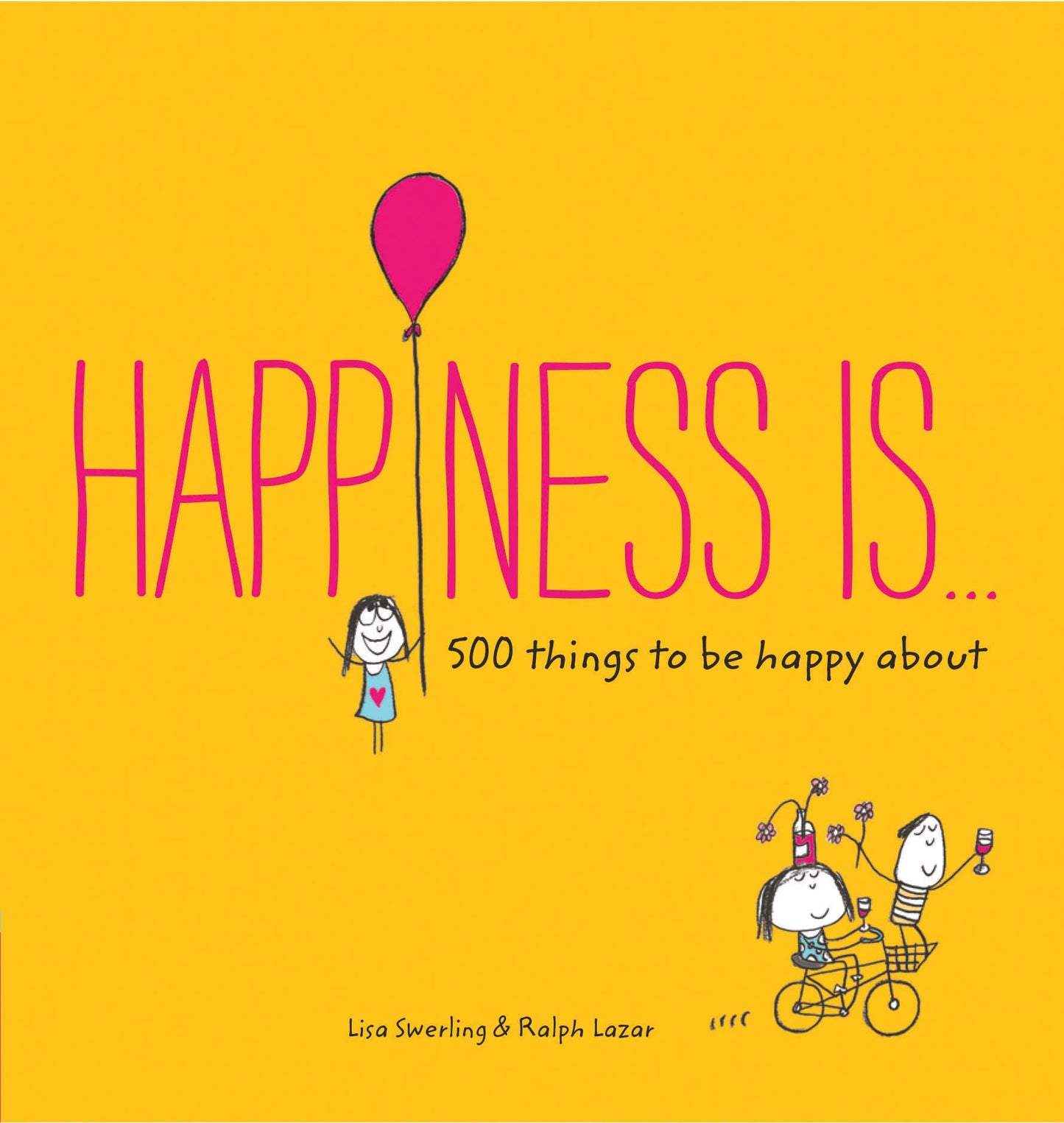 Libro: Happiness Is . . .: 500 Things to Be Happy About