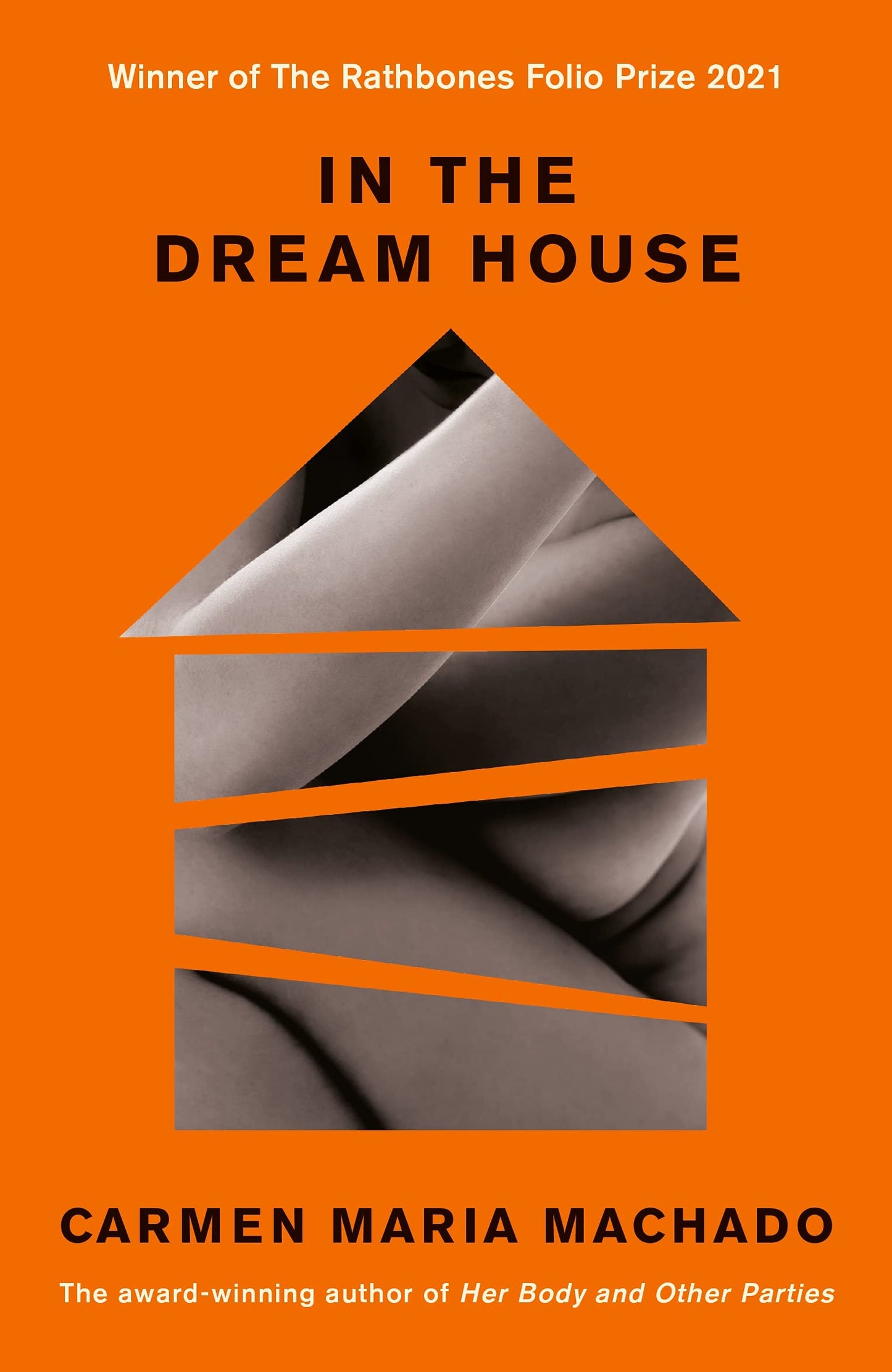 Libro: In the Dream House: Winner of The Rathbones Folio Prize 2021
