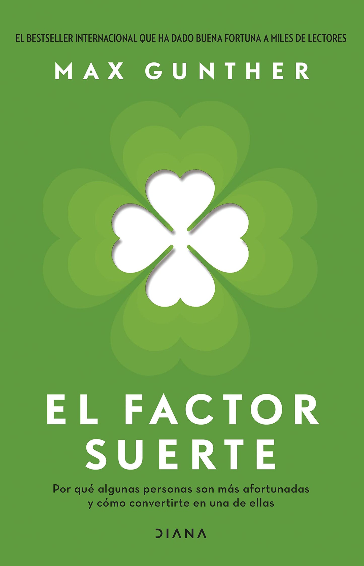 Libro: El factor suerte: Por qué algunas personas son más afortunadas y cómo convertirte en una de ellas (Autoconocimiento)