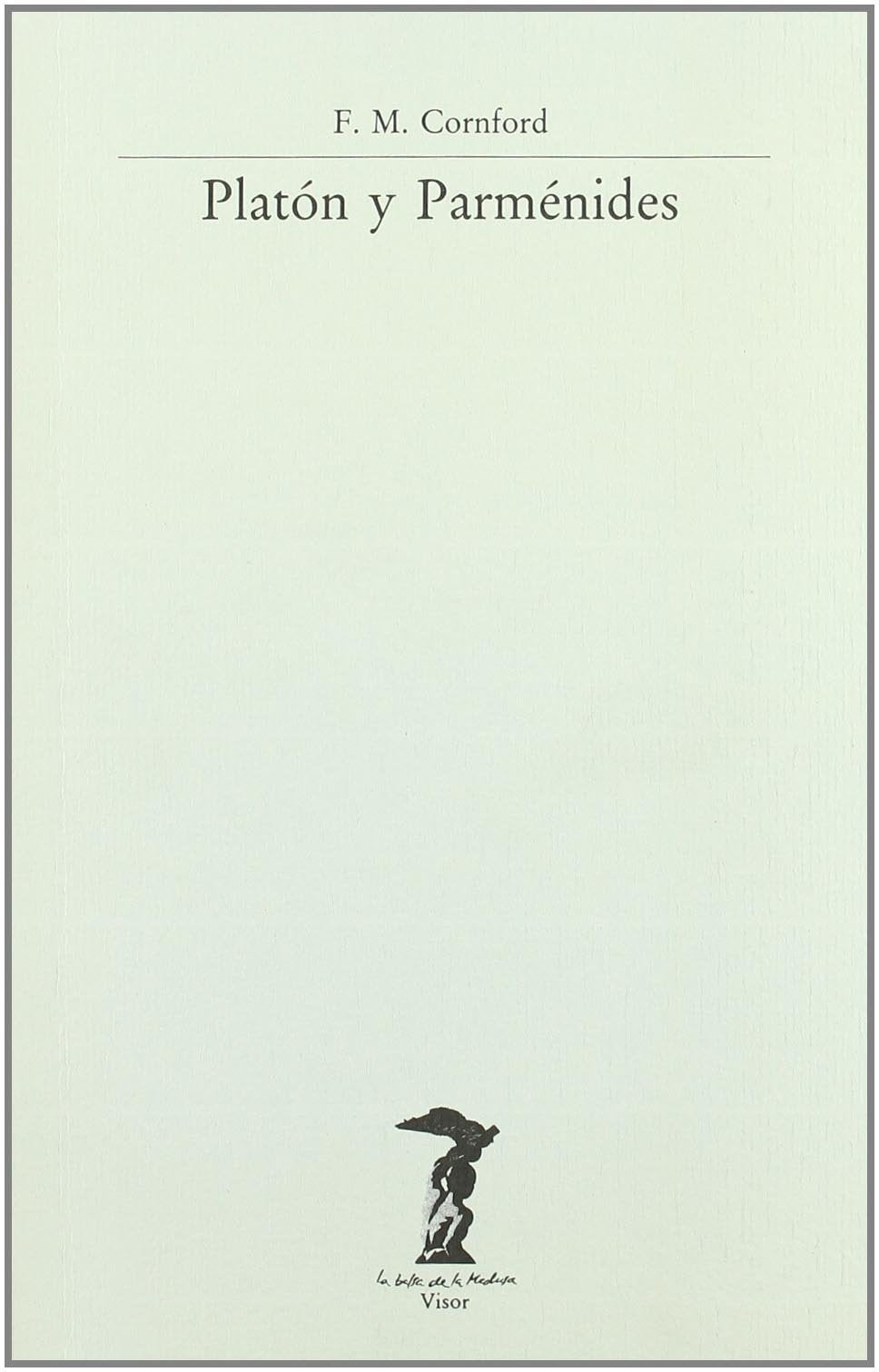 Libro: Platón y Parménides (Spanish Edition)