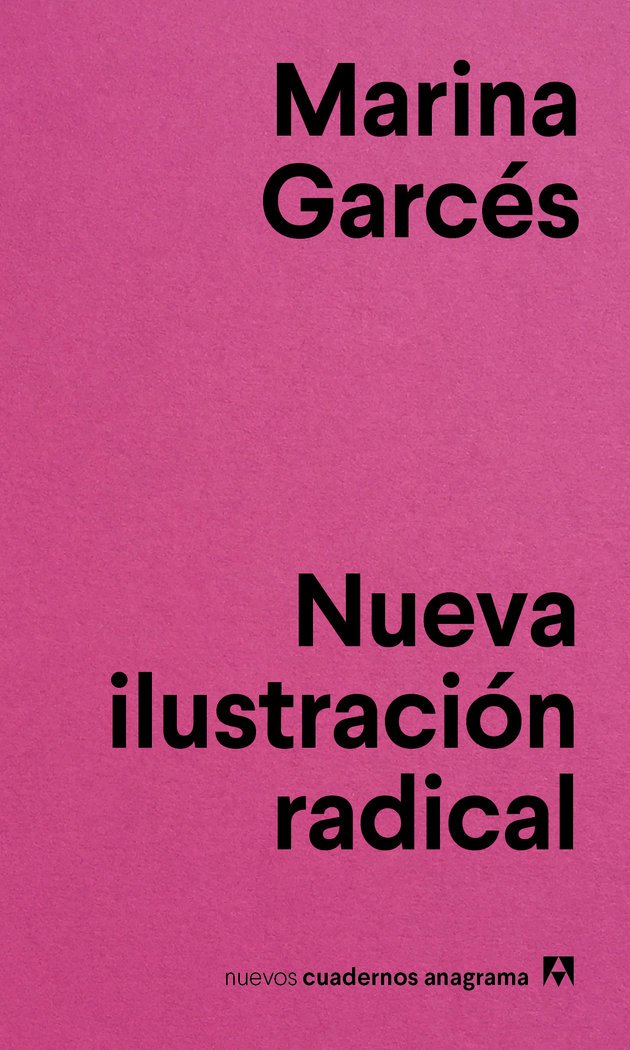Libro: Nueva ilustración radical (Nuevos Cuadernos Anagrama, 4) (Spanish Edition)
