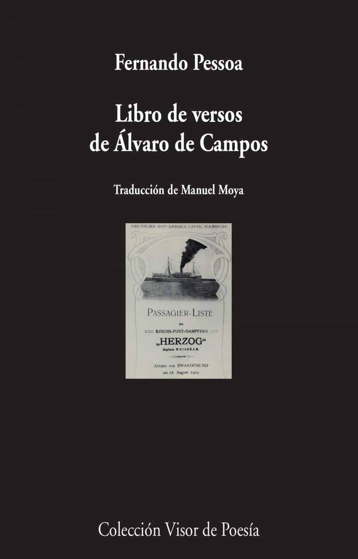 Libro de versos de Álvaro de Campos: 911 (Visor de Poesía)