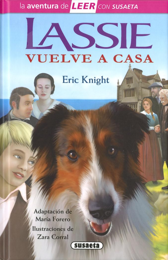 Libro: Lassie vuelve a casa (La aventura de LEER con Susaeta - nivel 3)