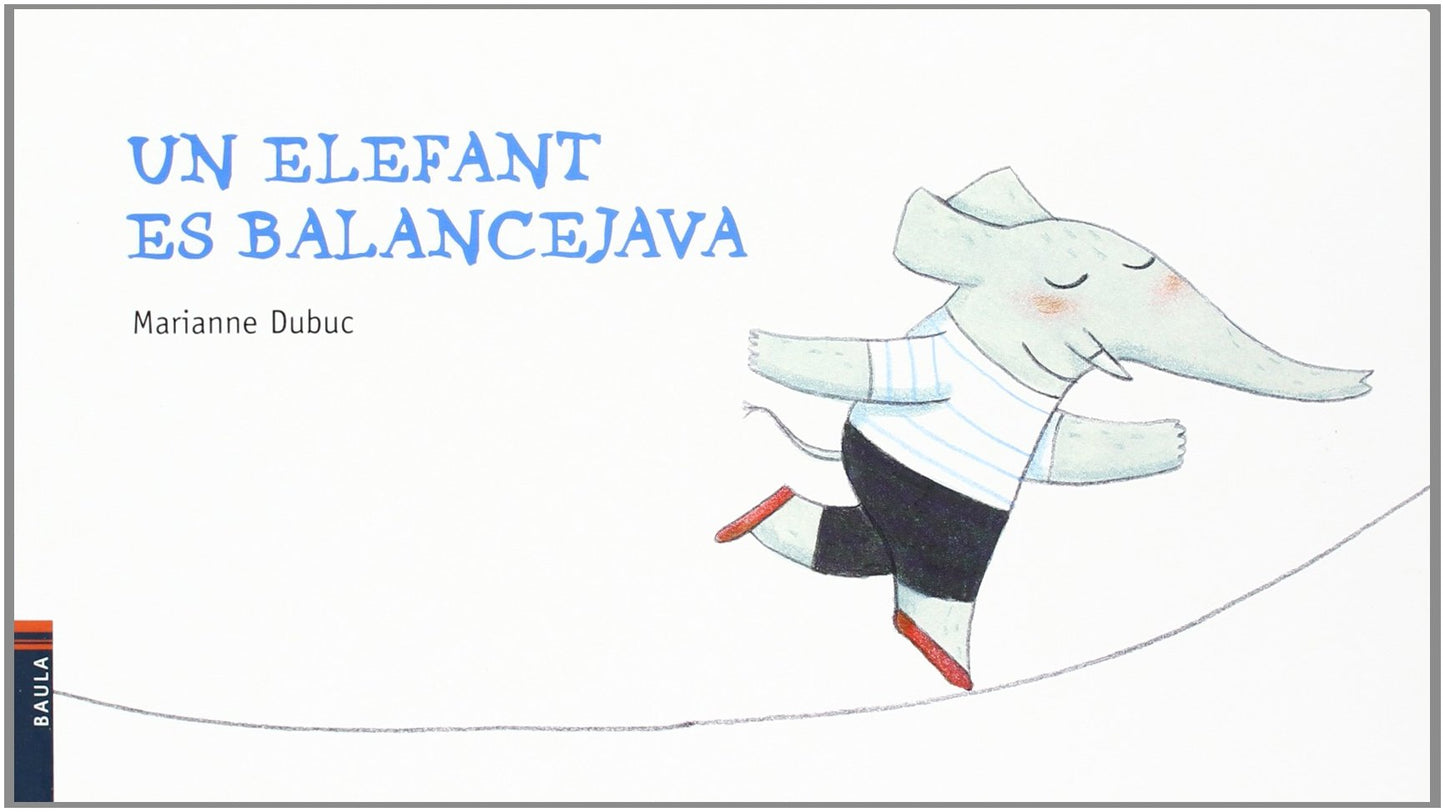 Libro: Un elefant es balancejava