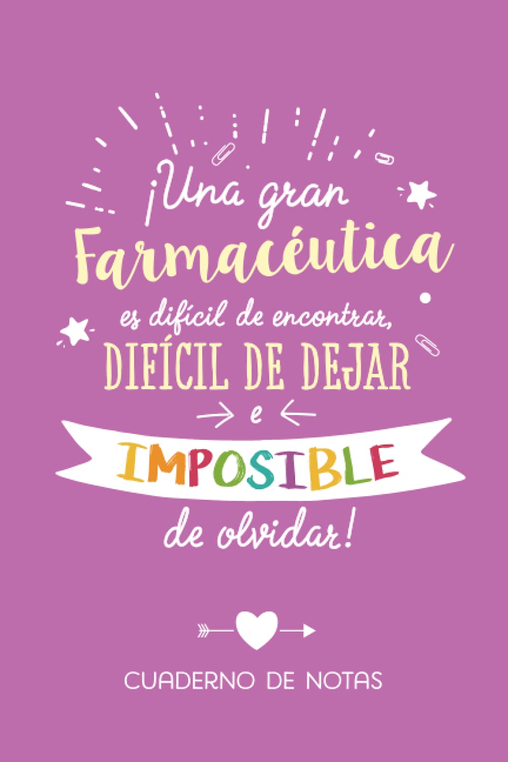Libro: Una gran Farmacéutica es difícil de encontrar, difícil de dejar e imposible de olvidar: Cuaderno de Notas (A5, rayado) - Regalo original para una ... - Regalos para su cumpleaños o navidad