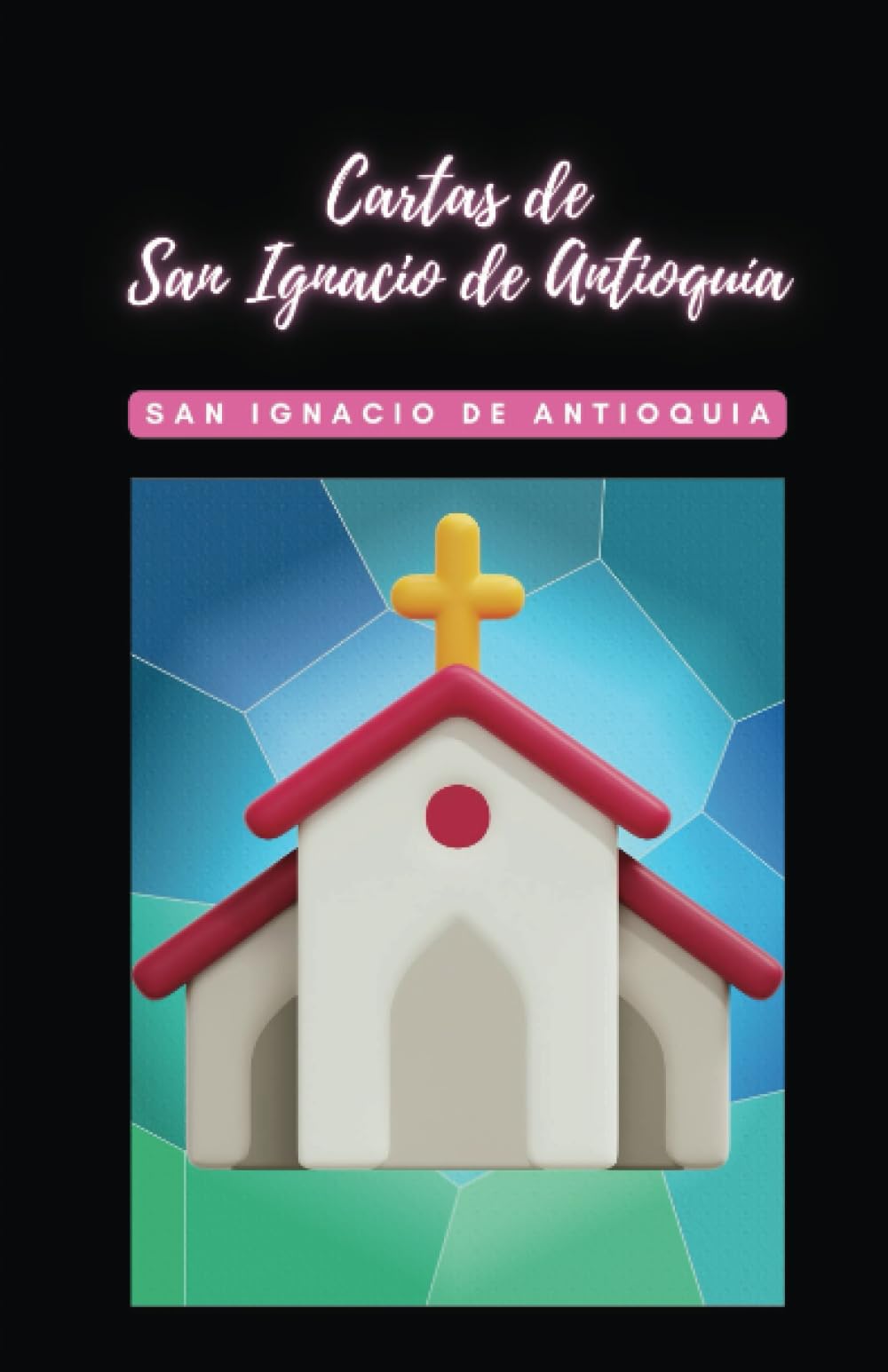 Libro: Cartas de San Ignacio de Antioquía