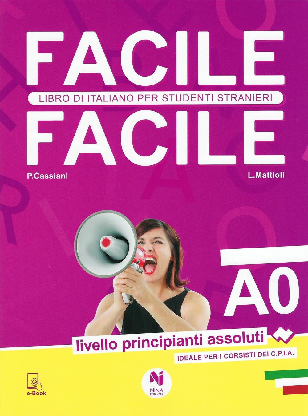 Libro: Facile facile. Libro di italiano per studenti stranieri. A0 livello principianti assoluti