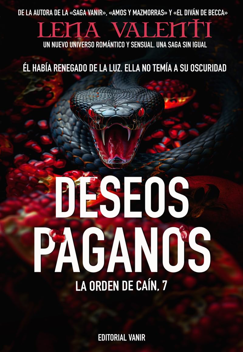 Libro: DESEOS PAGANOS: La orden de Caín 7